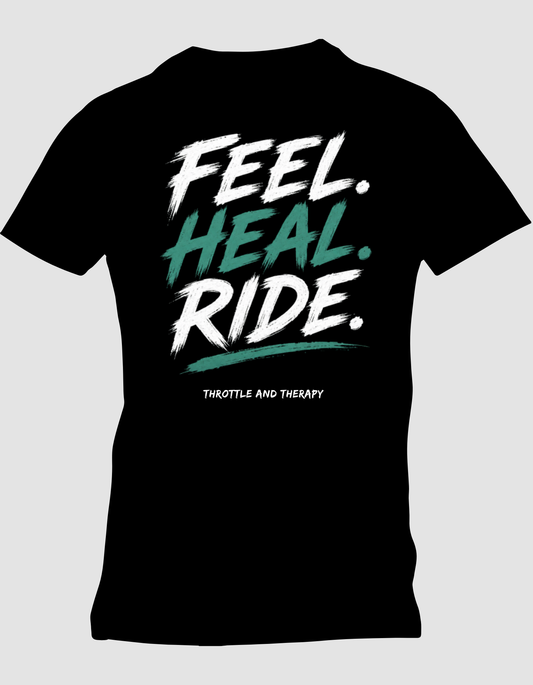 Feel. Heal. Ride - Mental Health Awareness Month Shirt