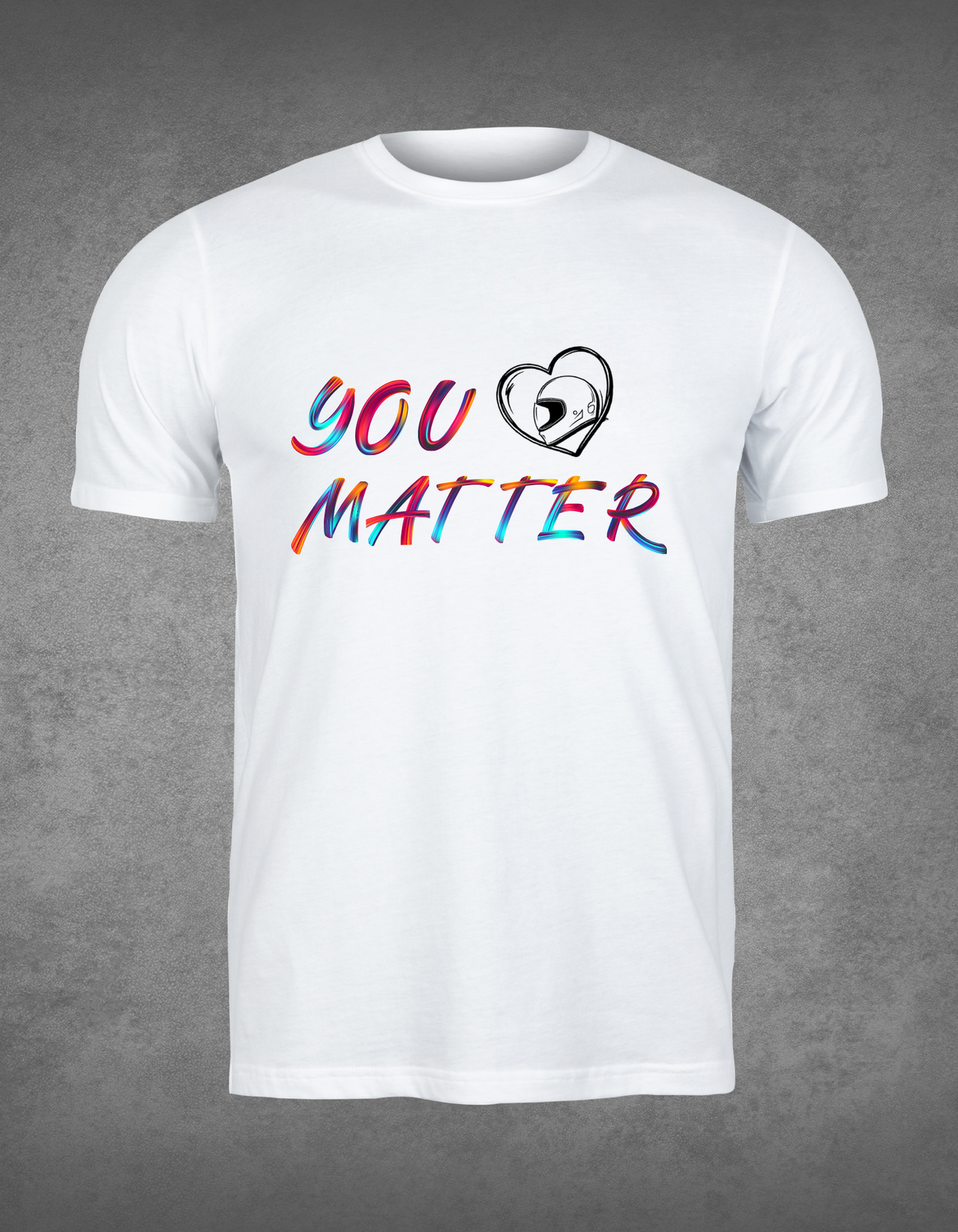 You Matter T-Shirt