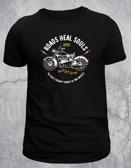 Roads Heal Souls (Cruiser) - Shirt